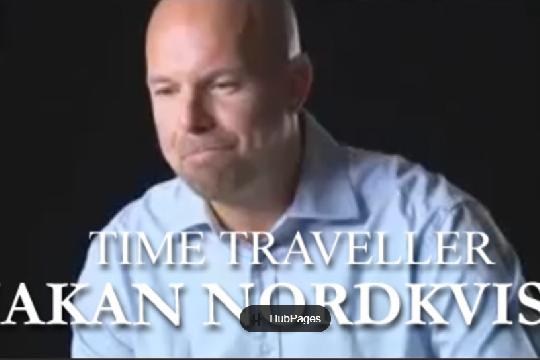 Håkan Nordkvist - The Swedish Time Traveler (Top 10 Time Traveler Cases)
